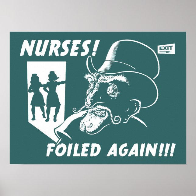 Nurses! Foiled Again!!! Poster (Front)