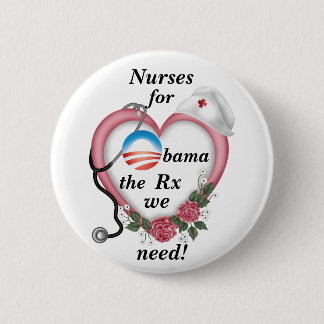 Nurses for Obama 6 Cm Round Badge