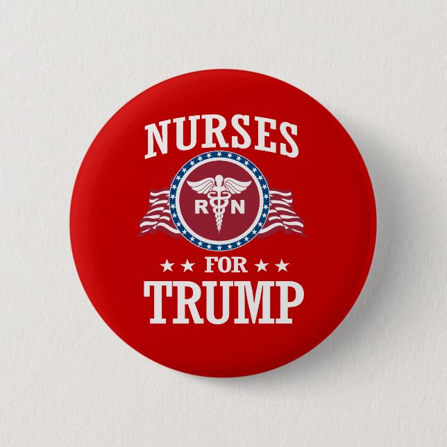 NURSES FOR TRUMP 6 CM ROUND BADGE (Front)