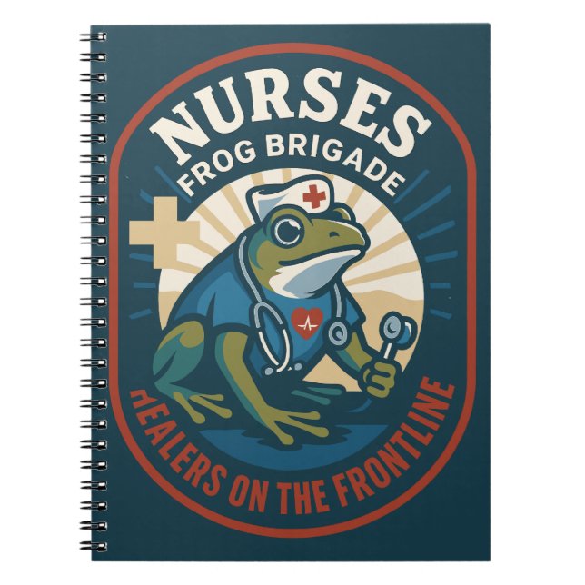 Nurses Frog Brigade – Healers on the Frontline Notebook (Front)