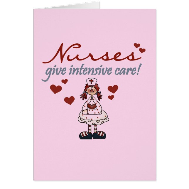 Nurses Give Intensive Care t-shirts and Gifts (Front)