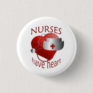 Nurses Have Heart Nurse Round Button