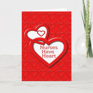 Nurses Have Heart Red Hearts Card