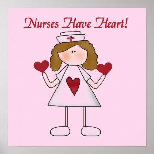 Nurses Have Heart T-shirts and Gifts Poster