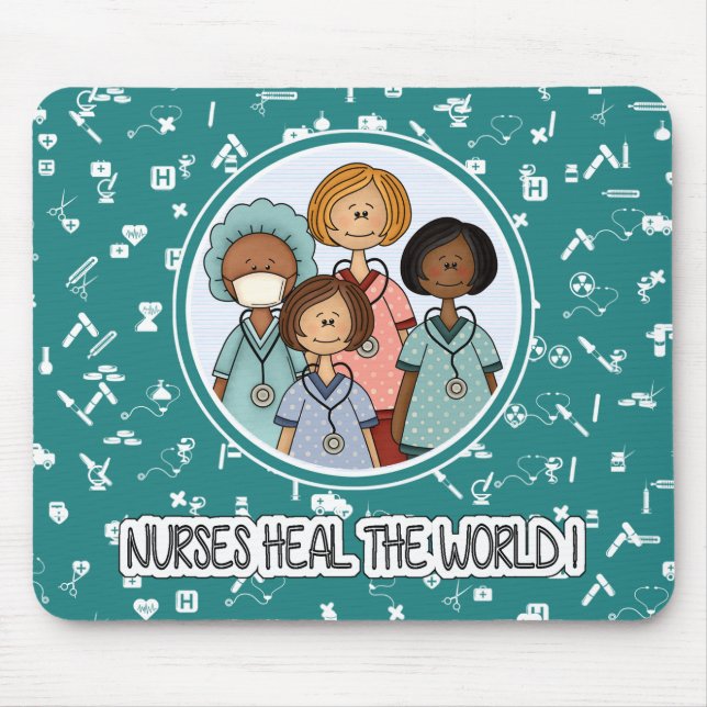 Nurses heal the World. Gift  Mouse Mat (Front)