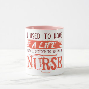 Nurse's life. Funny cool saying. Gift idea Mug