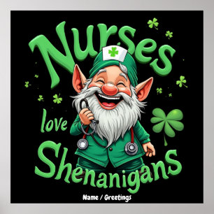 Nurses Love Shenanigans Celebrate St. Patricks Day Poster