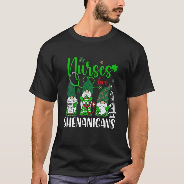 Nurses Love Shenanigans Gnomes Nurse St Patricks D T-Shirt (Front)