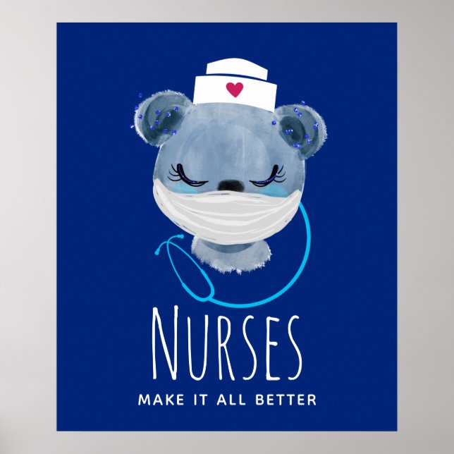Nurses Make it all Better Masked Bear Illustration Poster (Front)