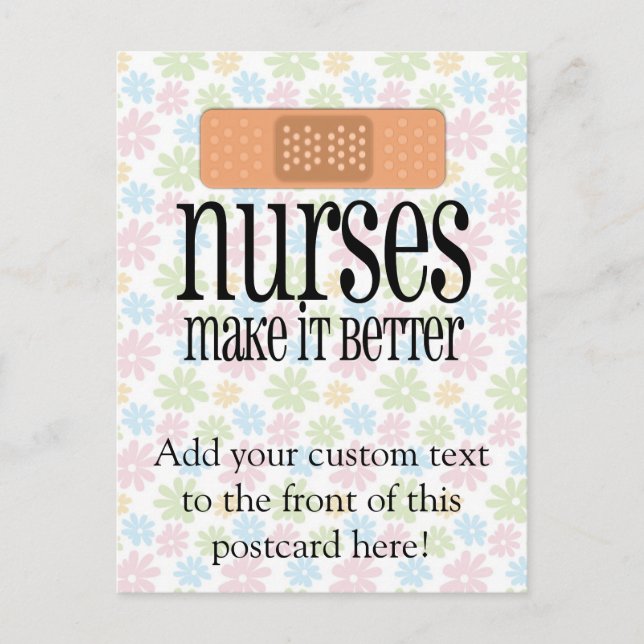 Nurses Make it Better, Bandage Postcard (Front)