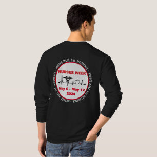 Nurses Make The Difference  T-Shirt