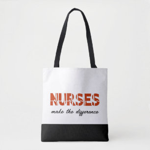 Nurses Make The Difference Tote Bag