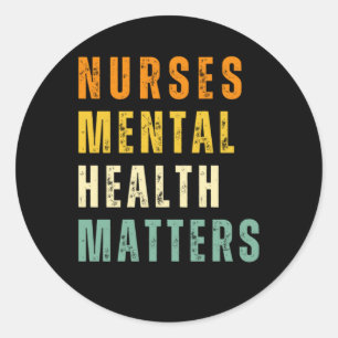 Nurses Mental Health S Sticker