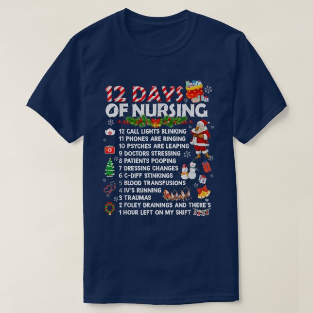 Nurses Merry Christmas Funny 12 Days of Nursing Xm T-Shirt (Design Front)