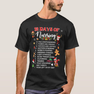 Nurses Merry Christmas Nurse 12 Days Of Nursing W T-Shirt