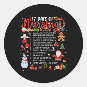 Nurses Merry Nurse 12 Days Of Nursing Classic Round Sticker