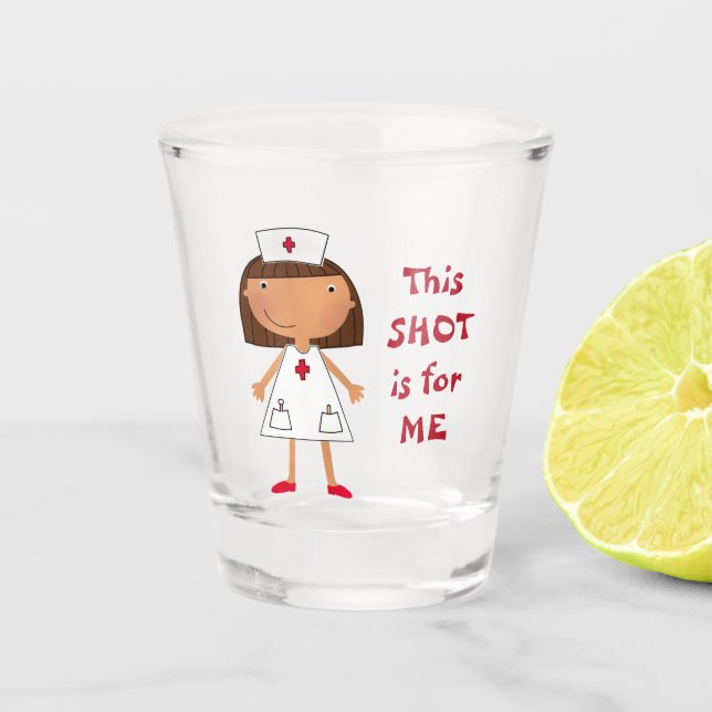 Nurse's MINE Shot Glass (Front)