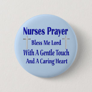 Nurses Prayer 6 Cm Round Badge