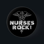 Nurses Rock! Pinback button for caregivers<br><div class="desc">Nurse Rock Pinback Button with caduceus symbol. Personalizable text and background colour.</div>