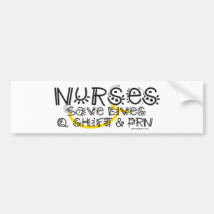Nurses Save Lives Bumper Sticker