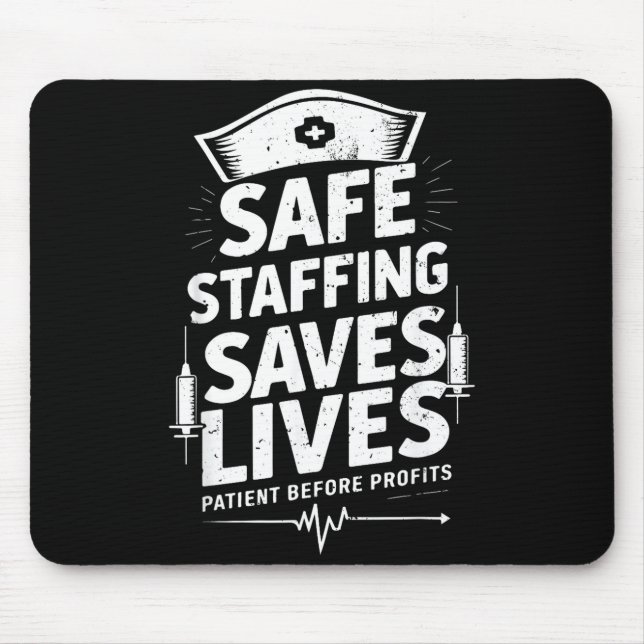 Nurses Strike Save Nursing Suprt Safe Staffing Sav Mouse Mat (Front)