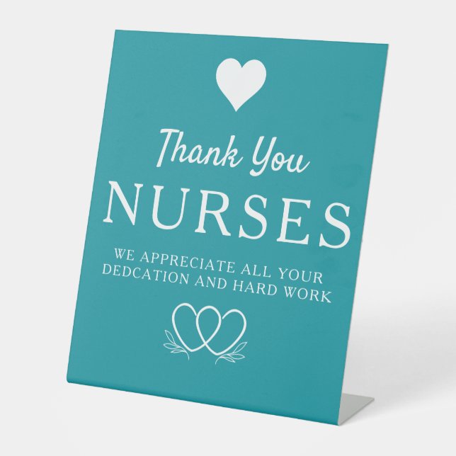 Nurses Week Appreciation Banner Thank You Nurses  Pedestal Sign (Front)