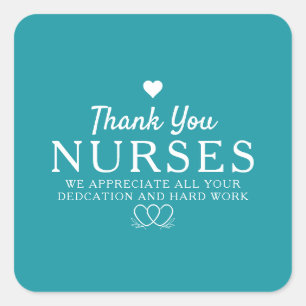Nurses Week Appreciation Banner Thank You Nurses  Square Sticker