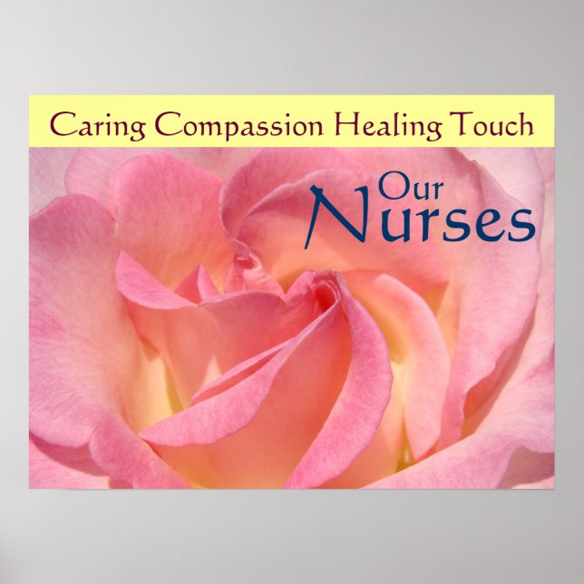 Nurse's Week posters Pink Rose Our Nurses Healing (Front)