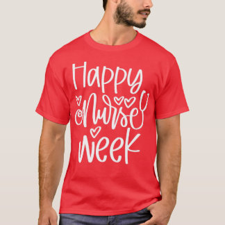 nurses week T-Shirt