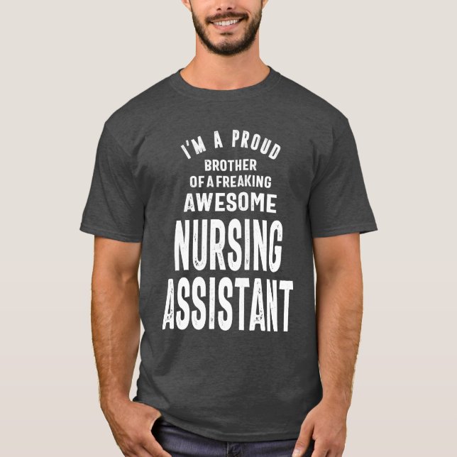 Nursing Assistant Gift Funny Job Title T-Shirt (Front)