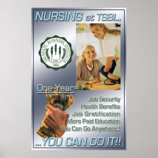 Nursing at TSBI...You Can Do It! Poster