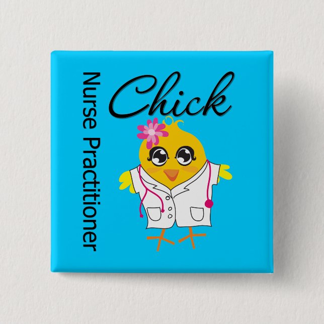 Nursing Career Chick Nurse Practitioner 15 Cm Square Badge (Front)