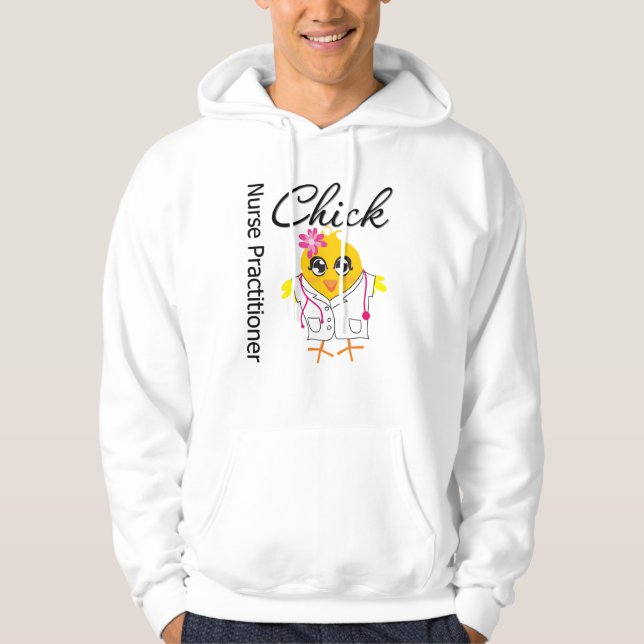 Nursing Career Chick Nurse Practitioner Hoodie (Front)