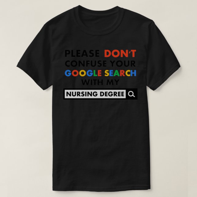 Nursing Degree T-Shirt (Design Front)