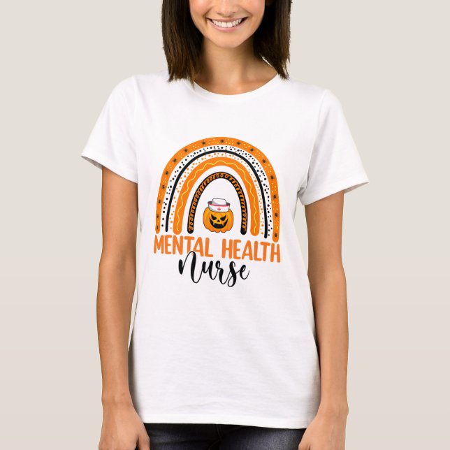 Nursing Halloween Pumpkin Rainbow Mental Health Nu T-Shirt (Front)