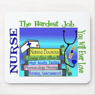 Nursing "Hardest Job You'll Ever Love" Gifts Mouse Mat