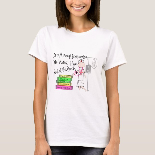 NURSING INSTRUCTOR Gifts T-Shirt (Front)