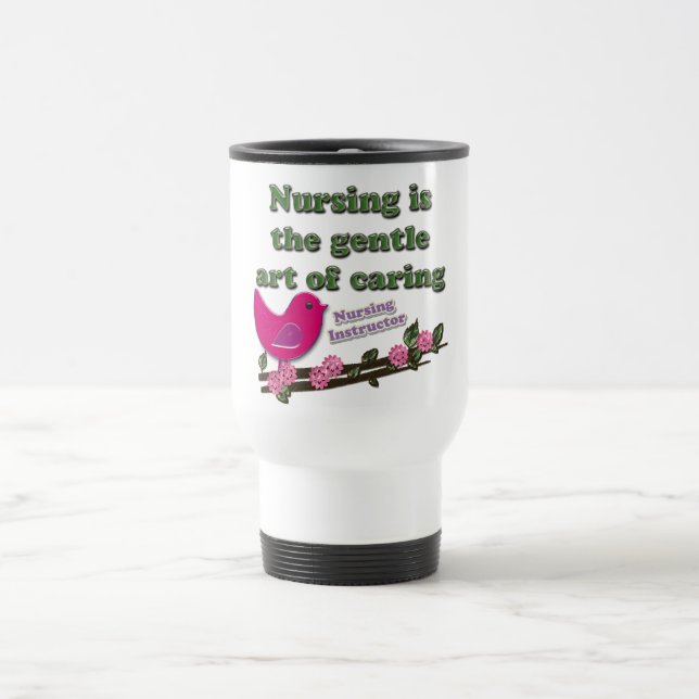 Nursing Instructor Travel Mug (Center)