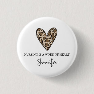 Nursing is a Work of Heart Custom Thank You  3 Cm Round Badge