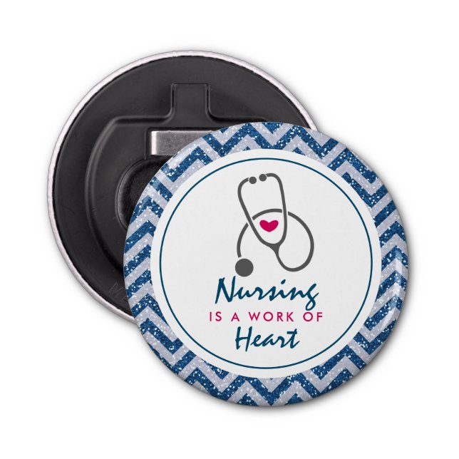 Nursing is a work of Heart Saying w/ Stethescope Bottle Opener (Front)