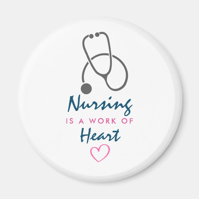 Nursing is a work of Heart Saying w/ Stethescope Magnet (Front)