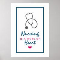 Nursing is a work of Heart Saying w/ Stethoscope