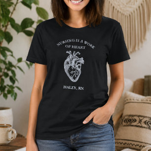 Nursing is a Work of Heart T-Shirt
