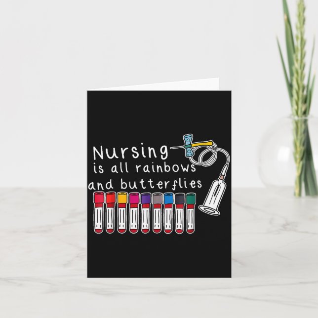 Nursing Is All Rainbows And Butterflies Nurse Funn Card (Front)