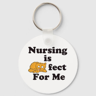Nursing is Purrr-fect For Me Key Ring