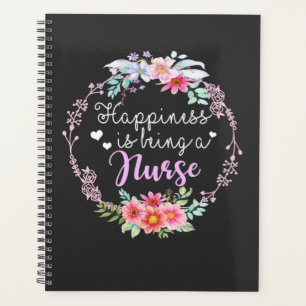 Nursing Life   Happiness Is Being A Nurse Planner