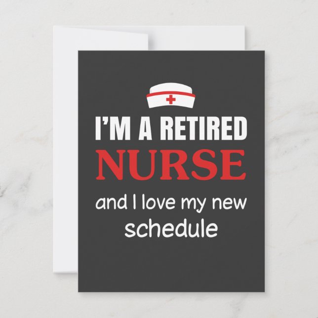 Nursing Life | I Am A Retired Nurse Thank You Card (Front)