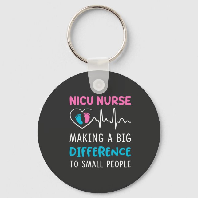 Nursing Life | Nicu Nurse Key Ring (Front)