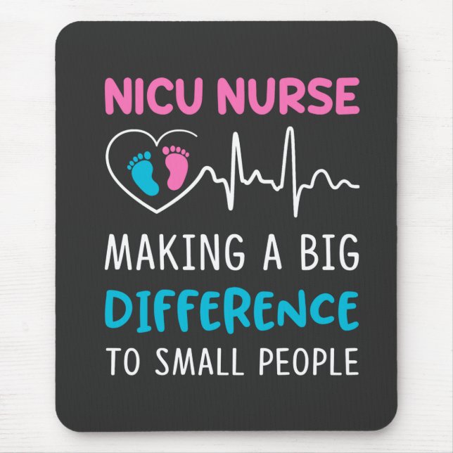 Nursing Life | Nicu Nurse Mouse Mat (Front)