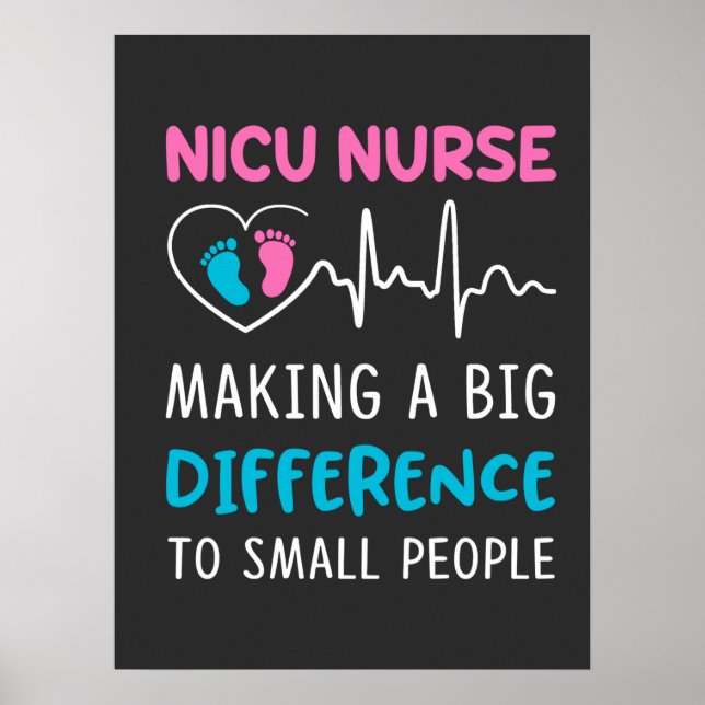 Nursing Life | Nicu Nurse Poster (Front)